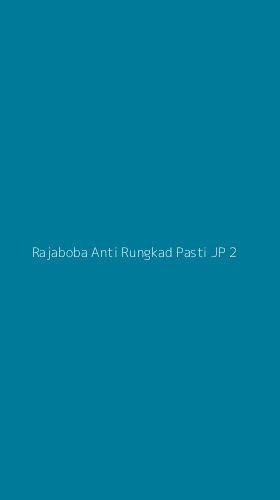 Tampilan Antarmuka Aplikasi Rajaboba Anti Rungkad Pasti Jp - 2