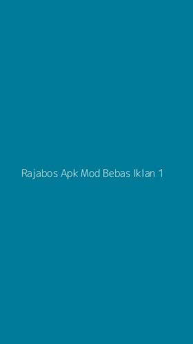 Tampilan Antarmuka Aplikasi Rajabos Apk Mod Bebas Iklan - 1