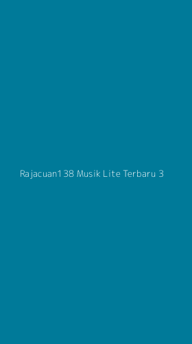 Tampilan Antarmuka Aplikasi Rajacuan138 Musik Lite Terbaru - 3