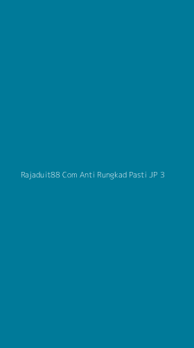 Tampilan Antarmuka Aplikasi Rajaduit88 Com Anti Rungkad Pasti Jp - 3