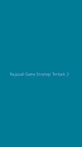 Tampilan Antarmuka Aplikasi Rajajudi Game Strategi Terbaik - 2