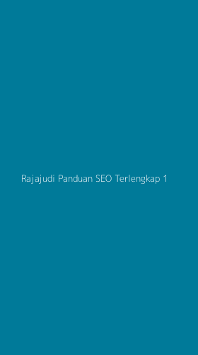 Tampilan Antarmuka Aplikasi Rajajudi Panduan Seo Terlengkap - 1