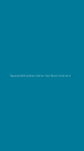 Tampilan Antarmuka Aplikasi Rajaselot88 Aplikasi Daftar Slot Resmi Android - 4