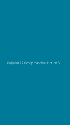 Tampilan Antarmuka Aplikasi Rajaslot77 Resep Masakan Harian - 3