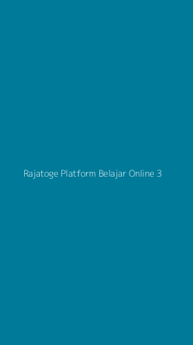 Tampilan Antarmuka Aplikasi Rajatoge Platform Belajar Online - 3
