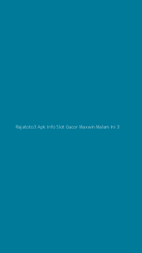 Tampilan Antarmuka Aplikasi Rajatoto3 Apk Info Slot Gacor Maxwin Malam Ini - 3