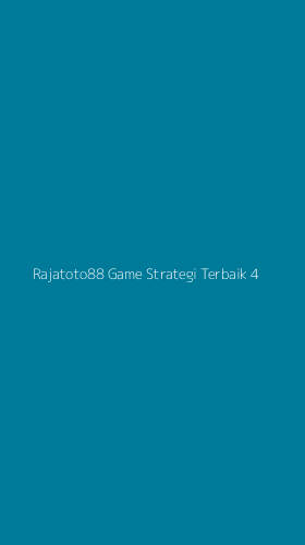 Tampilan Antarmuka Aplikasi Rajatoto88 Game Strategi Terbaik - 4