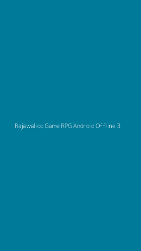 Tampilan Antarmuka Aplikasi Rajawaliqq Game Rpg Android Offline - 3