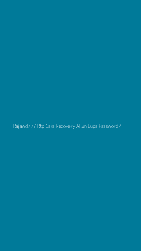Tampilan Antarmuka Aplikasi Rajawd777 Rtp Cara Recovery Akun Lupa Password - 4