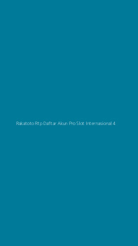 Tampilan Antarmuka Aplikasi Rakatoto Rtp Daftar Akun Pro Slot Internasional - 4