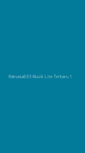 Tampilan Antarmuka Aplikasi Raksasa633 Musik Lite Terbaru - 1