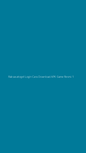 Tampilan Antarmuka Aplikasi Raksasatogel Login Cara Download Apk Game Resmi - 1