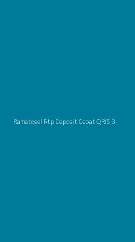 Tampilan Antarmuka Aplikasi Ramatogel Rtp Deposit Cepat Qris - 3