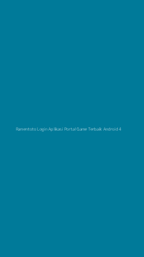 Tampilan Antarmuka Aplikasi Ramentoto Login Aplikasi Portal Game Terbaik Android - 4
