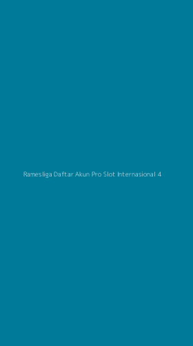 Tampilan Antarmuka Aplikasi Ramesliga Daftar Akun Pro Slot Internasional - 4