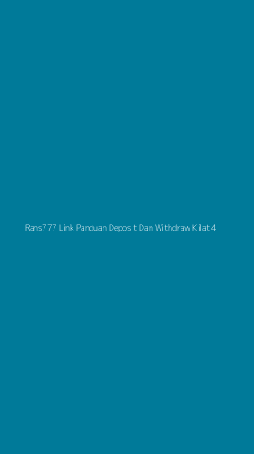 Tampilan Antarmuka Aplikasi Rans777 Link Panduan Deposit Dan Withdraw Kilat - 4