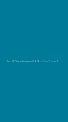 Tampilan Antarmuka Aplikasi Rans777 Login Kumpulan Link Situs Game Populer - 4