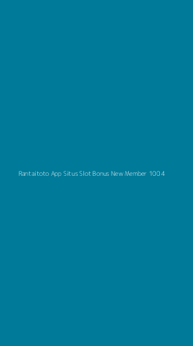 Tampilan Antarmuka Aplikasi Rantaitoto App Situs Slot Bonus New Member 100 - 4