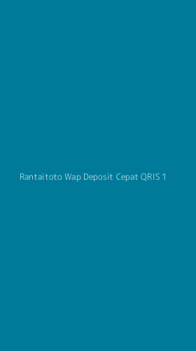 Tampilan Antarmuka Aplikasi Rantaitoto Wap Deposit Cepat Qris - 1