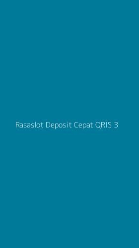 Tampilan Antarmuka Aplikasi Rasaslot Deposit Cepat Qris - 3