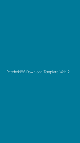 Tampilan Antarmuka Aplikasi Ratehoki88 Download Template Web - 2