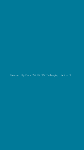 Tampilan Antarmuka Aplikasi Ravaslot Rtp Data Sgp Hk Sdy Terlengkap Hari Ini - 3