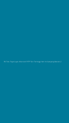 Tampilan Antarmuka Aplikasi Rd Toto Togel Login Alternatif Rtp Slot Tertinggi Hari Ini Gampang Maxwin - 2