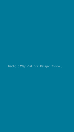 Tampilan Antarmuka Aplikasi Rectoto Wap Platform Belajar Online - 3
