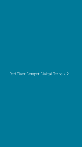 Tampilan Antarmuka Aplikasi Red Tiger Dompet Digital Terbaik - 2