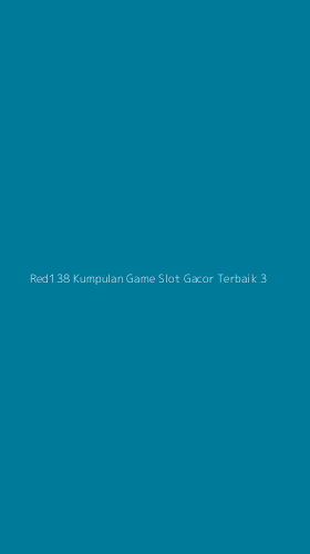 Tampilan Antarmuka Aplikasi Red138 Kumpulan Game Slot Gacor Terbaik - 3