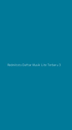 Tampilan Antarmuka Aplikasi Redmitoto Daftar Musik Lite Terbaru - 3