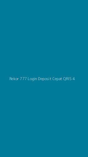 Tampilan Antarmuka Aplikasi Rekor 777 Login Deposit Cepat Qris - 4