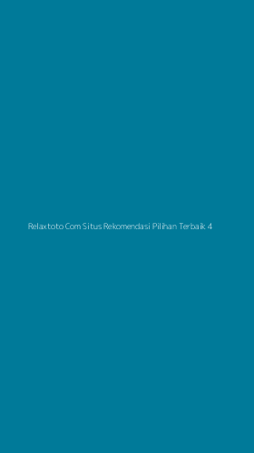 Tampilan Antarmuka Aplikasi Relaxtoto Com Situs Rekomendasi Pilihan Terbaik - 4