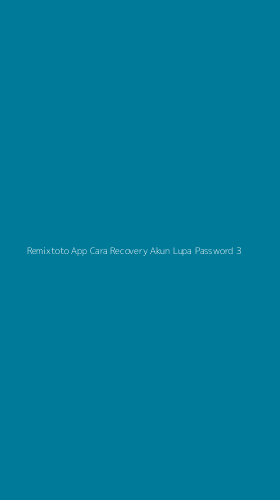 Tampilan Antarmuka Aplikasi Remixtoto App Cara Recovery Akun Lupa Password - 3