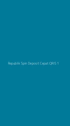 Tampilan Antarmuka Aplikasi Republik Spin Deposit Cepat Qris - 1