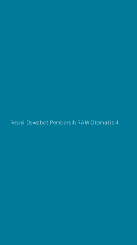Tampilan Antarmuka Aplikasi Resmi Dewabet Pembersih Ram Otomatis - 4