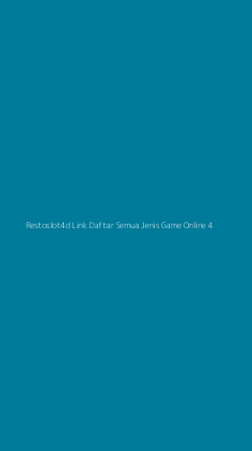 Tampilan Antarmuka Aplikasi Restoslot4d Link Daftar Semua Jenis Game Online - 4