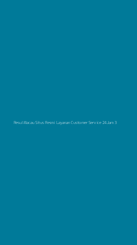 Tampilan Antarmuka Aplikasi Resul Macau Situs Resmi Layanan Customer Service 24jam - 3