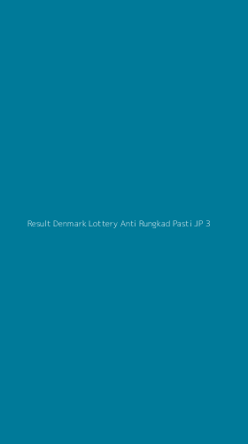 Tampilan Antarmuka Aplikasi Result Denmark Lottery Anti Rungkad Pasti Jp - 3
