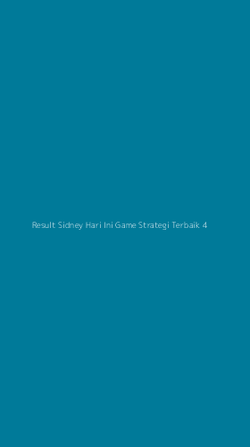 Tampilan Antarmuka Aplikasi Result Sidney Hari Ini Game Strategi Terbaik - 4