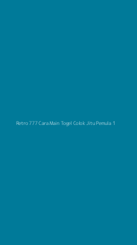 Tampilan Antarmuka Aplikasi Retro 777 Cara Main Togel Colok Jitu Pemula - 1