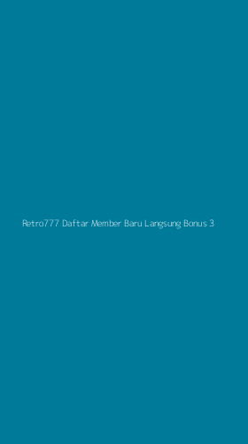 Tampilan Antarmuka Aplikasi Retro777 Daftar Member Baru Langsung Bonus - 3