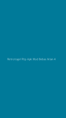 Tampilan Antarmuka Aplikasi Retrotogel Rtp Apk Mod Bebas Iklan - 4