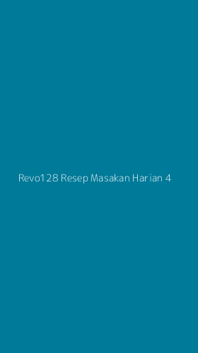 Tampilan Antarmuka Aplikasi Revo128 Resep Masakan Harian - 4