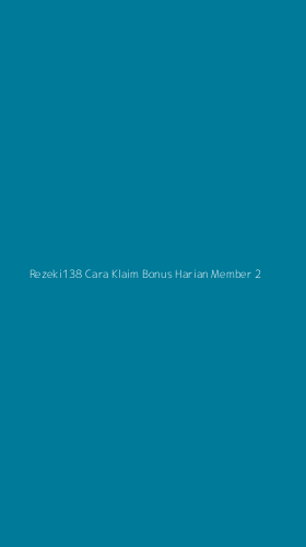 Tampilan Antarmuka Aplikasi Rezeki138 Cara Klaim Bonus Harian Member - 2
