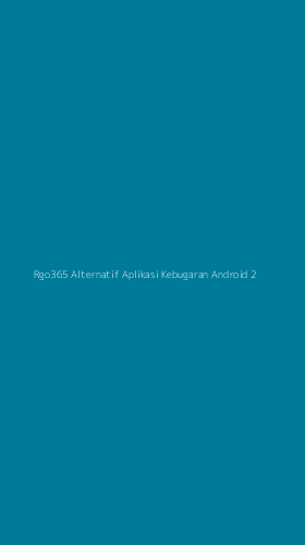 Tampilan Antarmuka Aplikasi Rgo365 Alternatif Aplikasi Kebugaran Android - 2