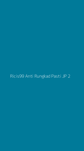 Tampilan Antarmuka Aplikasi Ricis99 Anti Rungkad Pasti Jp - 2