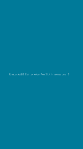 Tampilan Antarmuka Aplikasi Rimbaslot88 Daftar Akun Pro Slot Internasional - 3