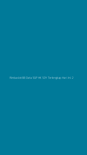 Tampilan Antarmuka Aplikasi Rimbaslot88 Data Sgp Hk Sdy Terlengkap Hari Ini - 2