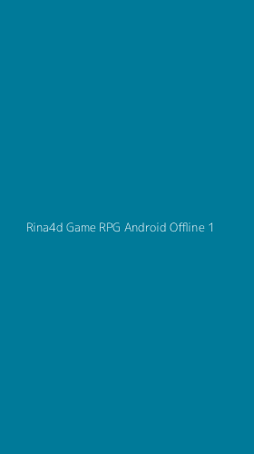 Tampilan Antarmuka Aplikasi Rina4d Game Rpg Android Offline - 1